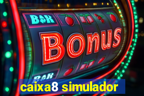 caixa8 simulador